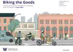Biking the Goods: How North American Cities Can Prepare for and Promote Large-Scale Adoption of Cargo e-Bikes